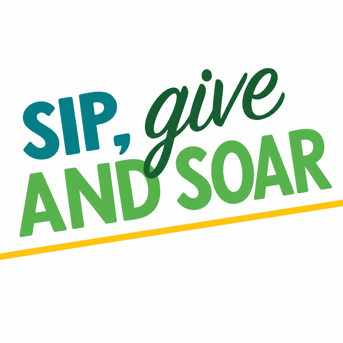 Sip, Give & Soar Ticket